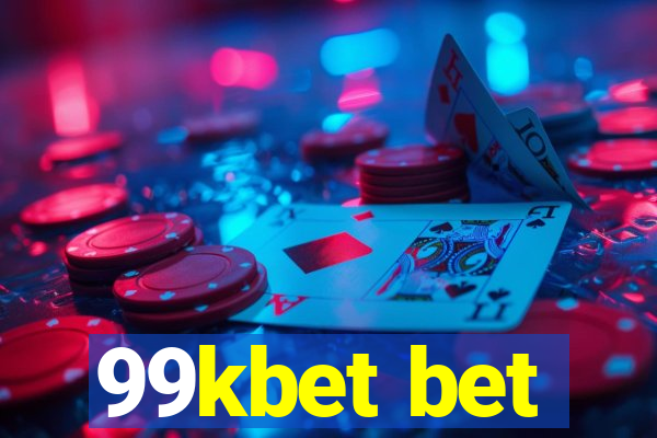 99kbet bet